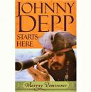 Johnny Depp Starts Here(バイオグラフィー)